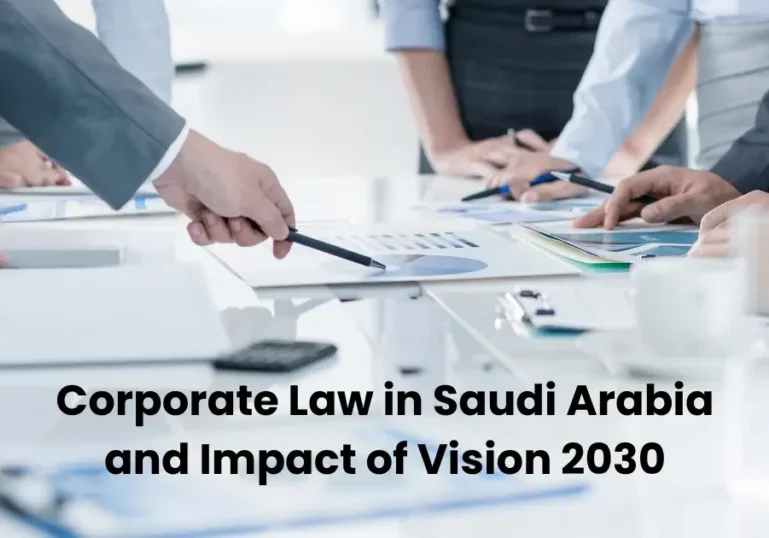 Corporate Law in Saudi Arabia and Impact of Vision 2030