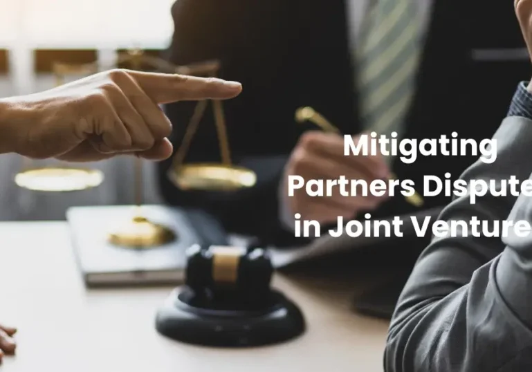 Mitigating Partners Disputes in Joint Ventures